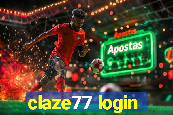 claze77 login